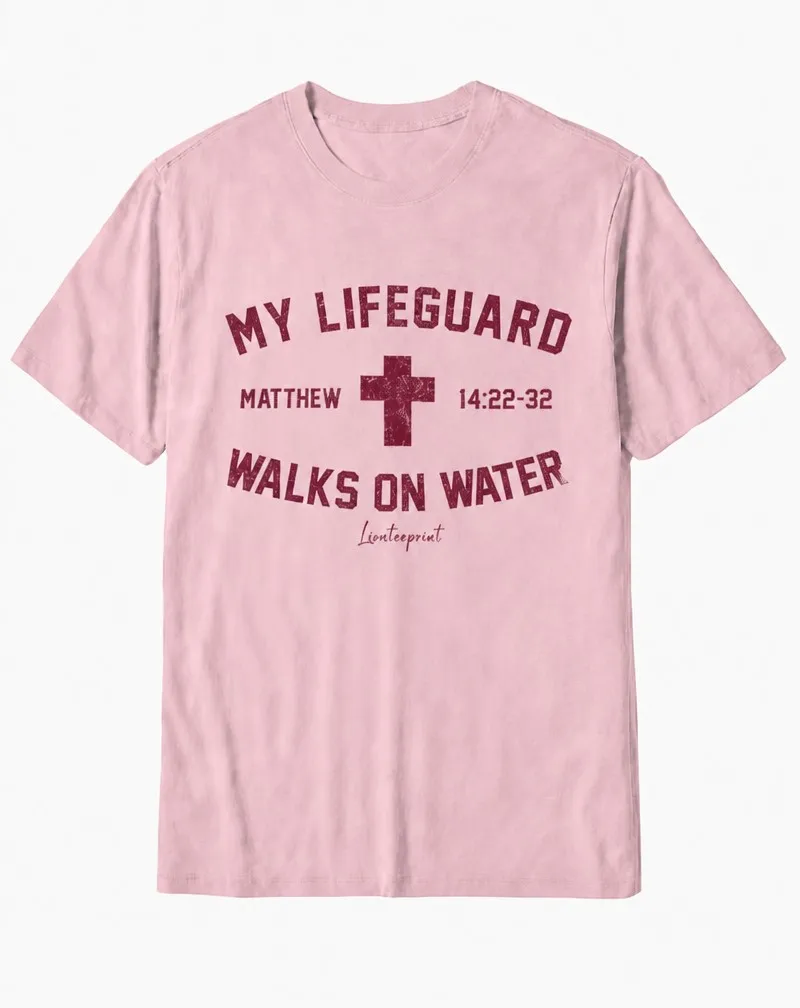 "My Lifeguard" Matthew 14:22-32 "Walks on Water" Cross Scripture Cotton Tee