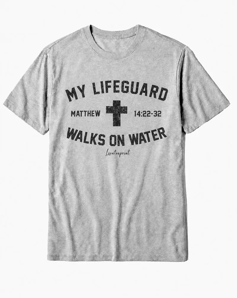 "My Lifeguard" Matthew 14:22-32 "Walks on Water" Cross Scripture Cotton Tee