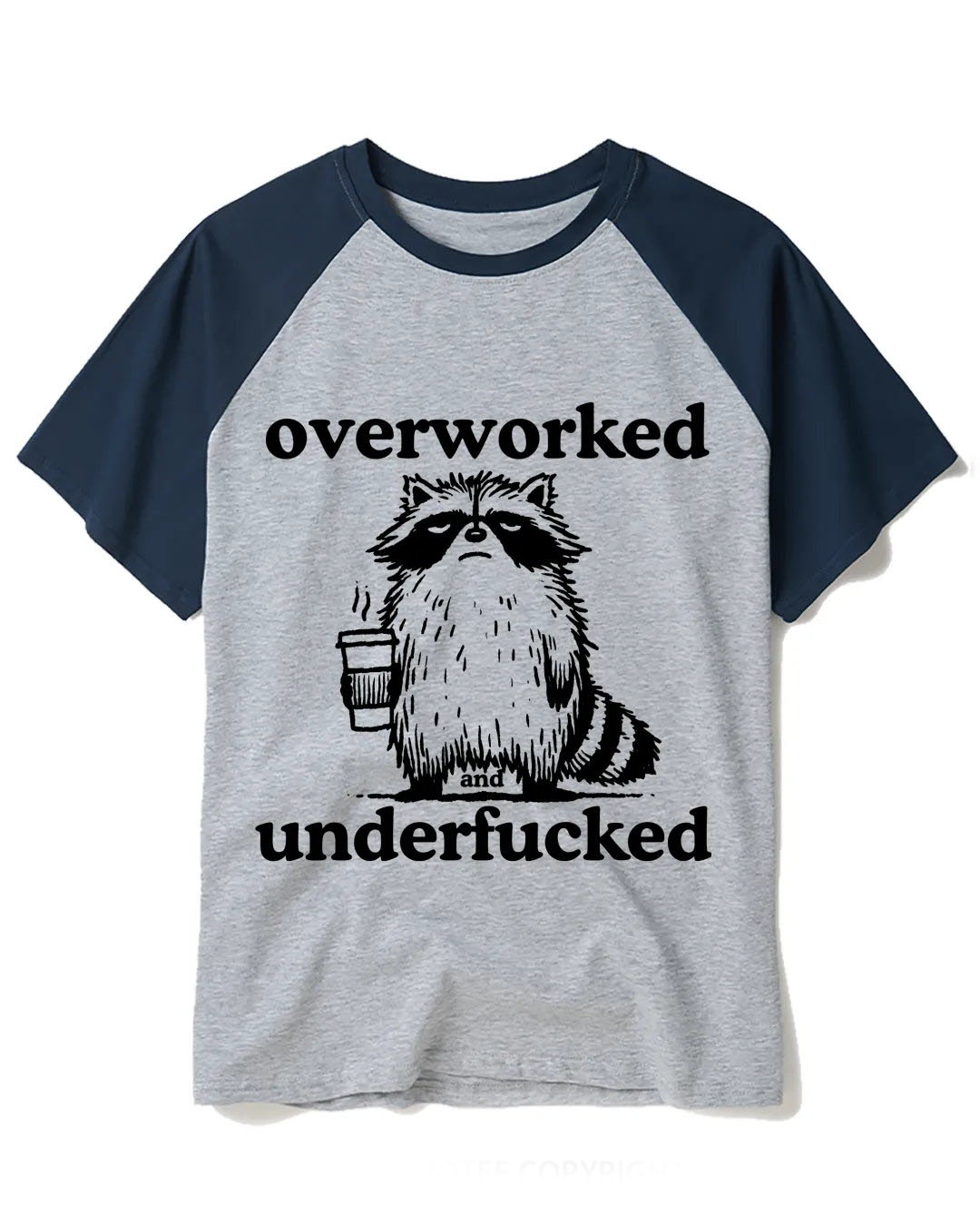 Overworked And Underfucked Raglan Baseball T-Shirt