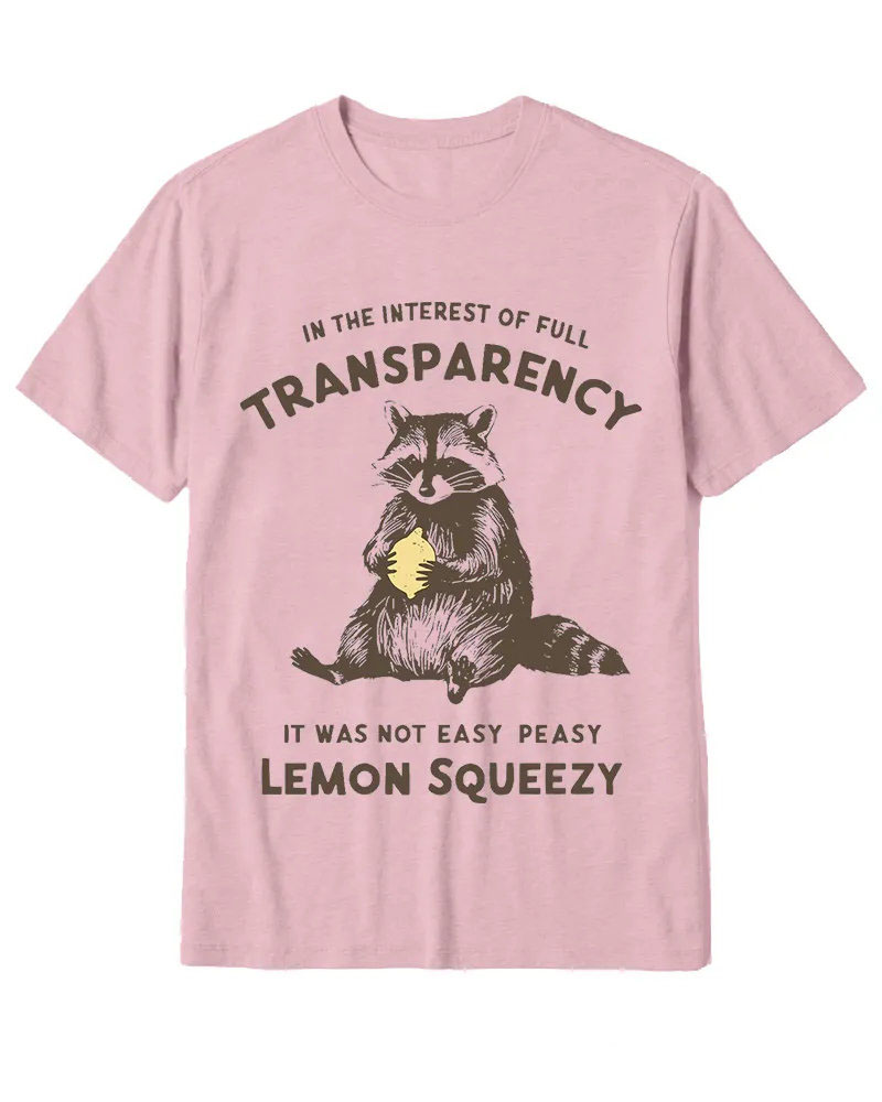 Sarcastic Cute Raccoon Statement Tee