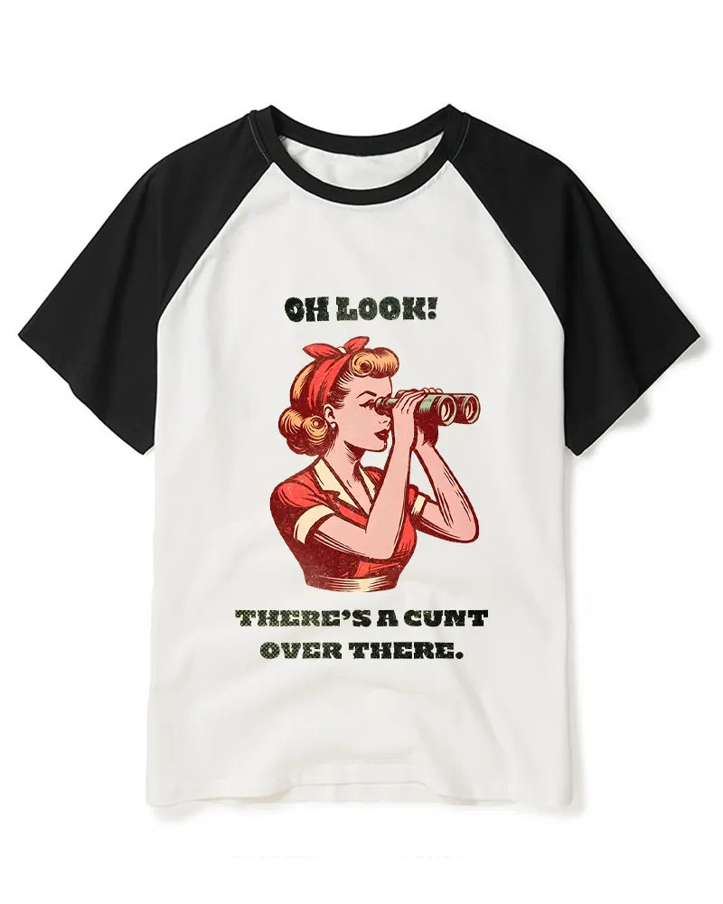 There's A Cunt Over There 1950s Raglan Baseball T-Shirt