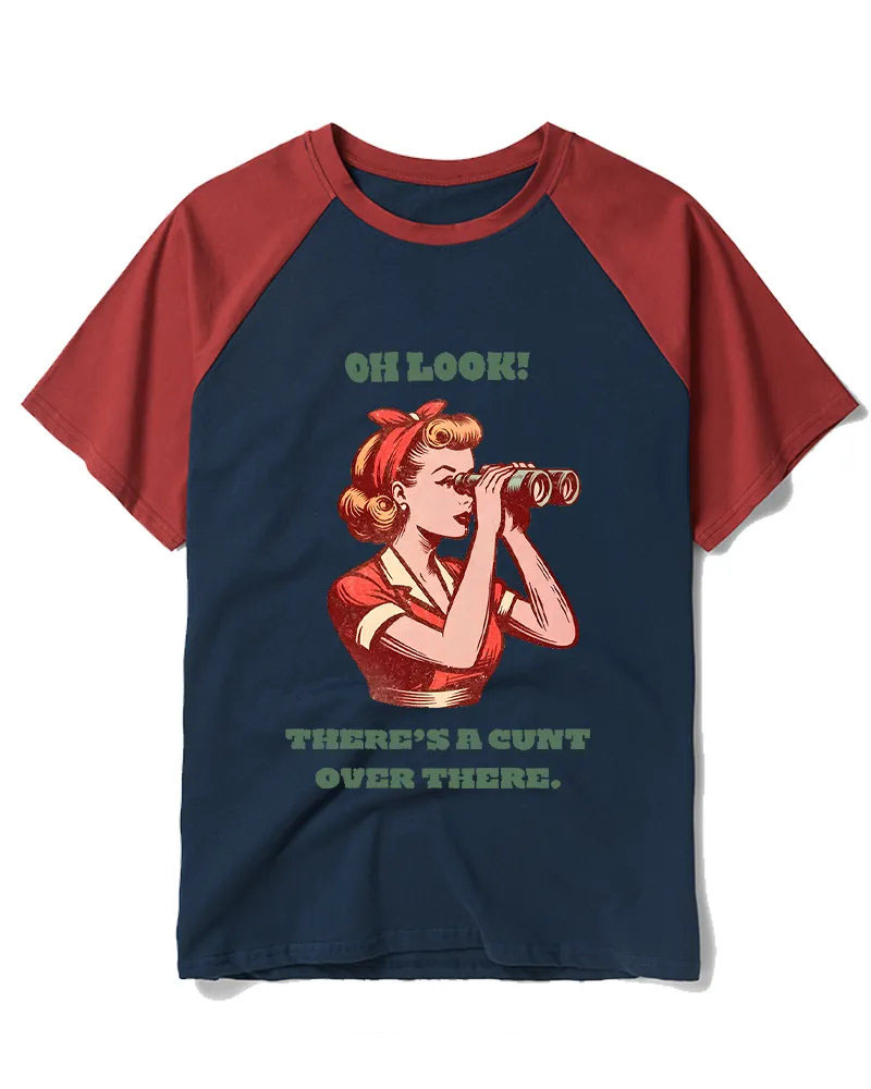 There's A Cunt Over There 1950s Raglan Baseball T-Shirt
