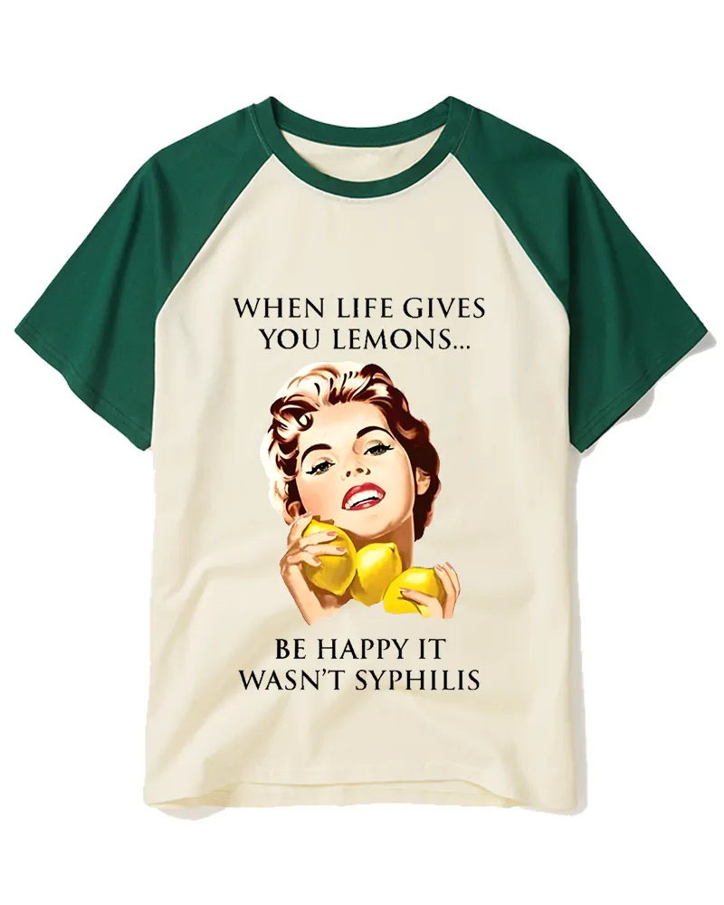 When Life Gives You Lemons 1950s Raglan Baseball T-Shirt