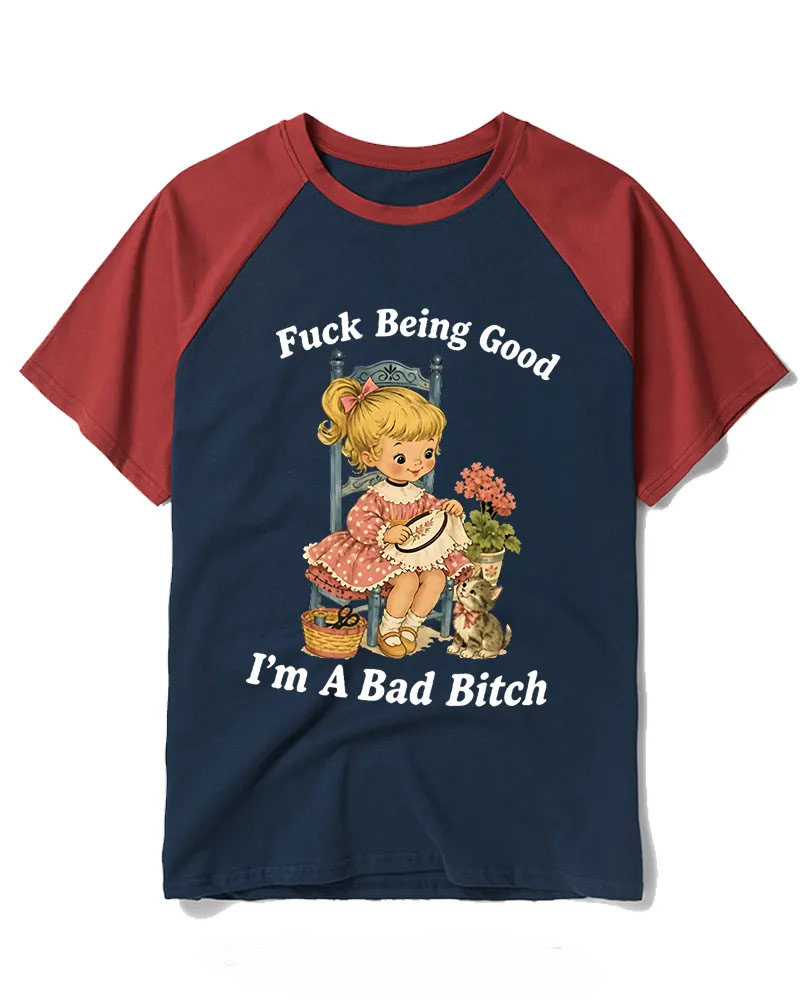 I’m A Bad Bitch 1950s Raglan Baseball T-Shirt