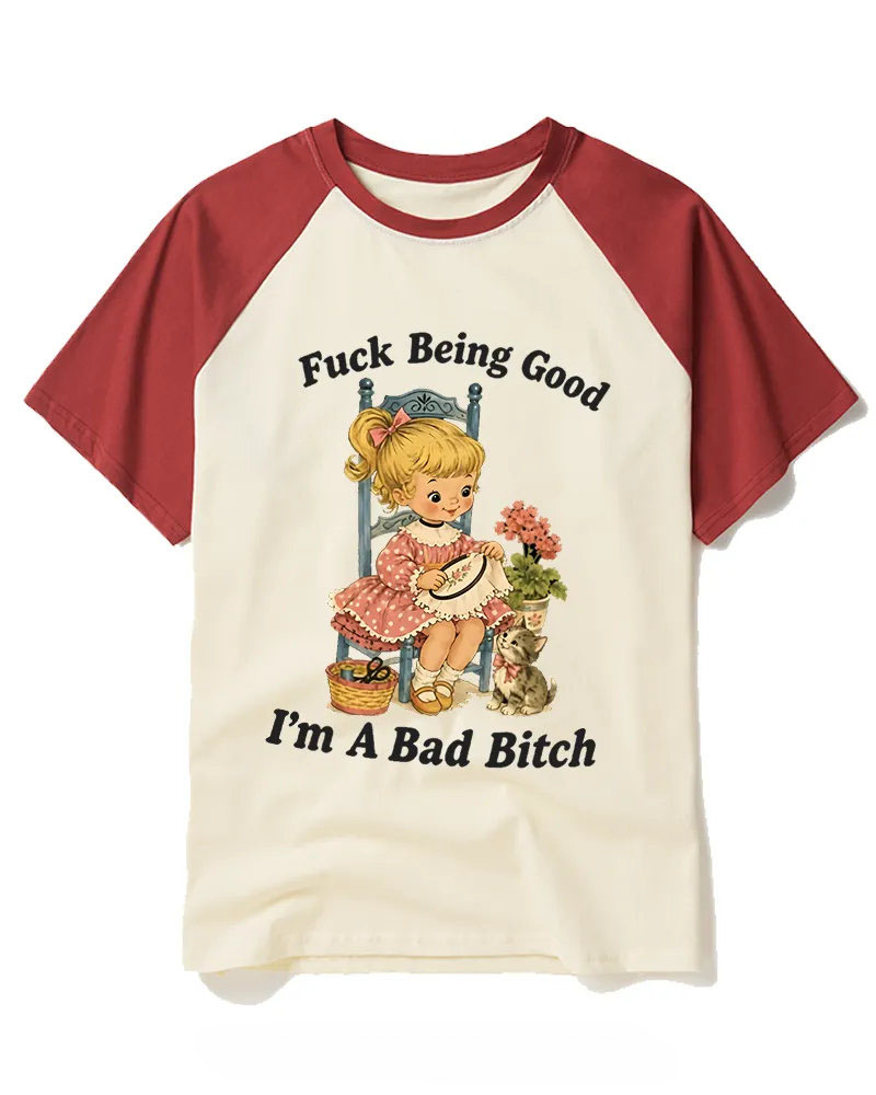 I’m A Bad Bitch 1950s Raglan Baseball T-Shirt