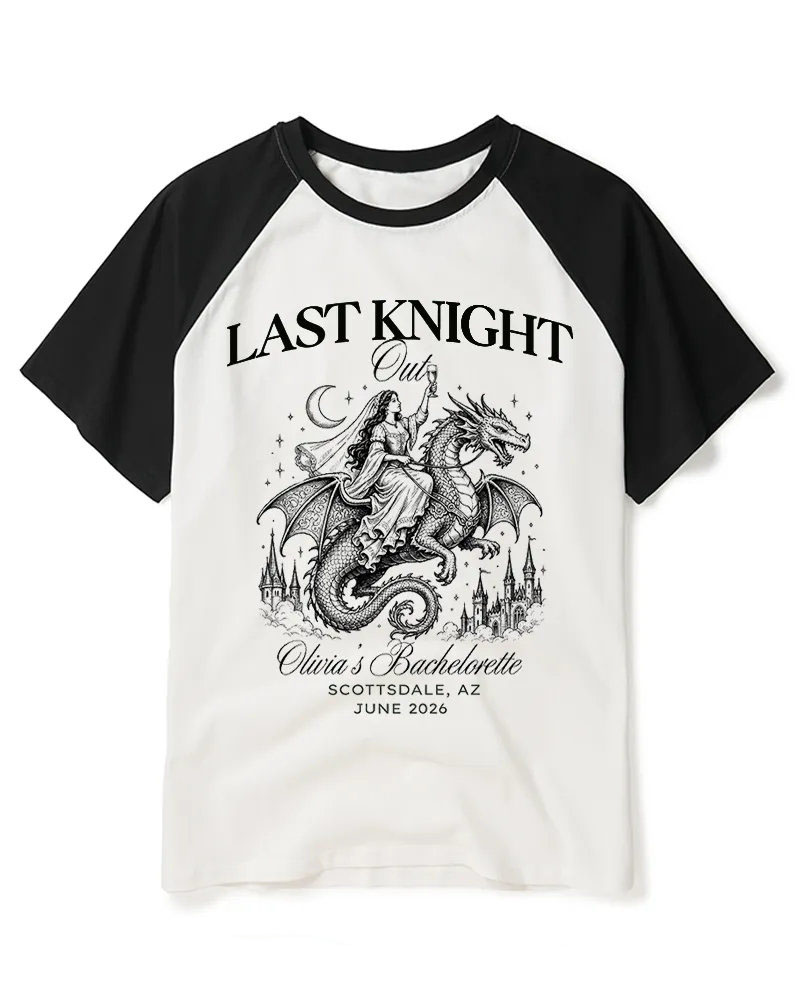 Last Knight Out Medieval Bachelorette Raglan Baseball T-Shirt