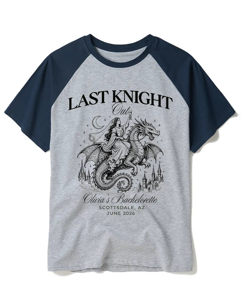Last Knight Out Medieval Bachelorette Raglan Baseball T-Shirt
