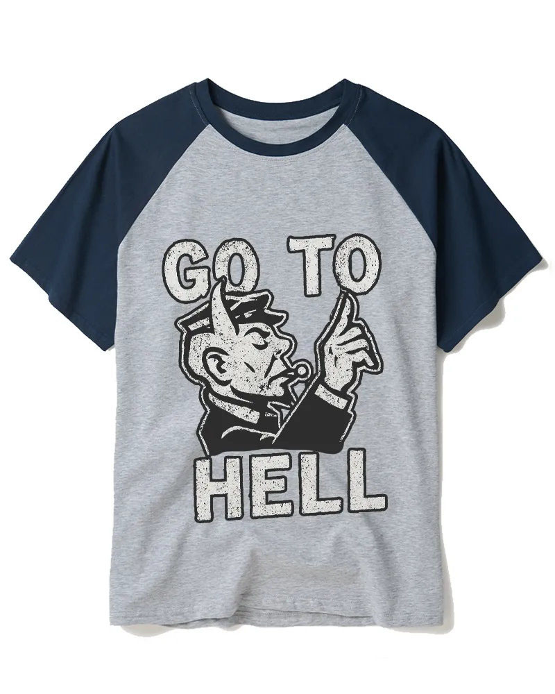 Go To Hell 1950s Raglan Baseball T-Shirt