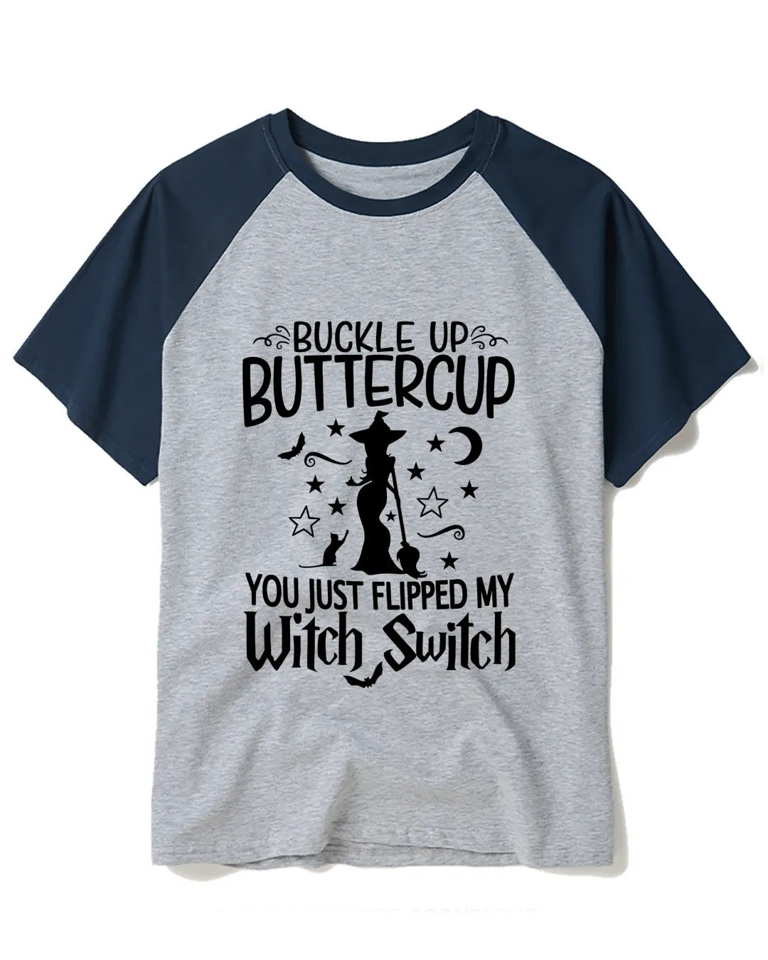 Buckle Up Buttercup Witch Raglan Baseball T-Shirt