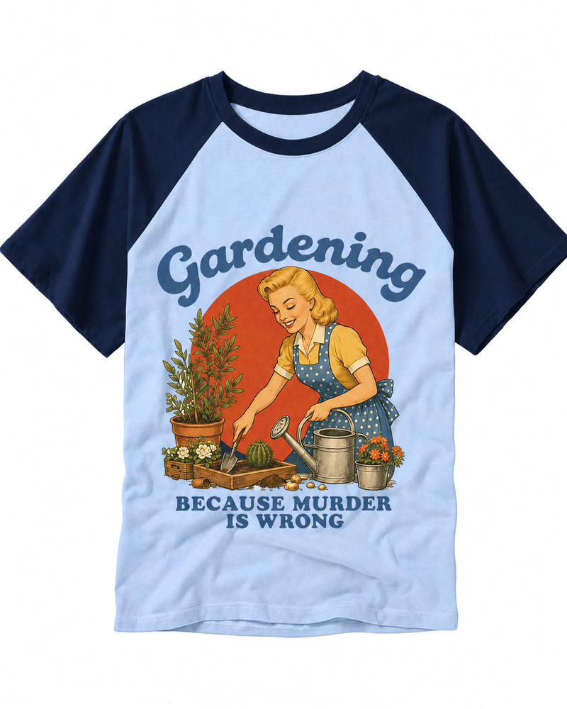 Gardening Because Murder Is Wrong 1950s Raglan Baseball T-Shirt image 6