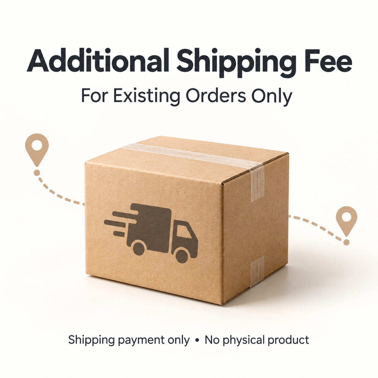 Additional Shipping Fee