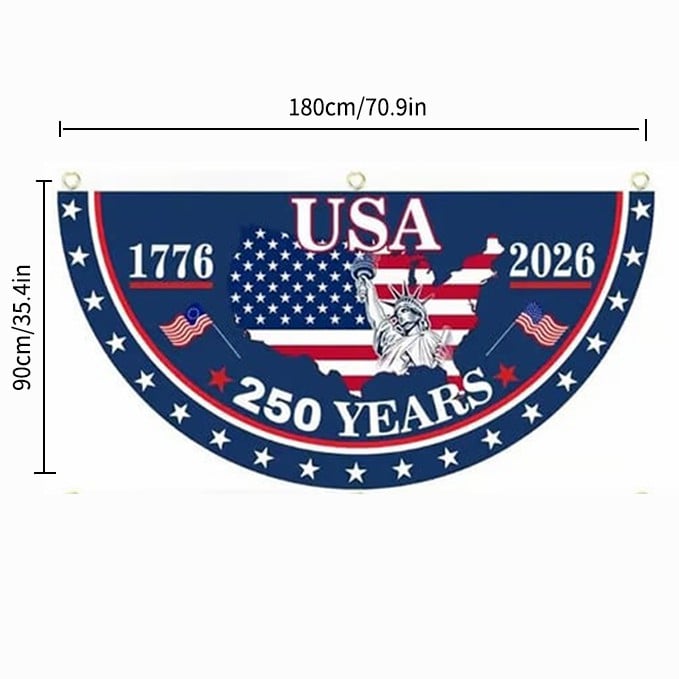 🗽USA 250th Anniversary Flag Half Round Banner🦅