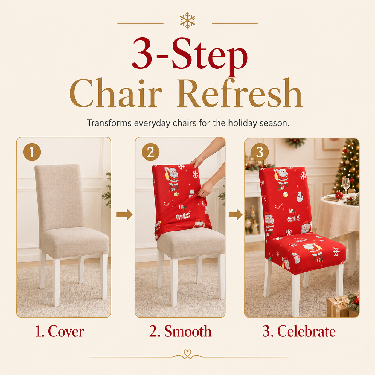 Easy three-step Christmas chair cover installation