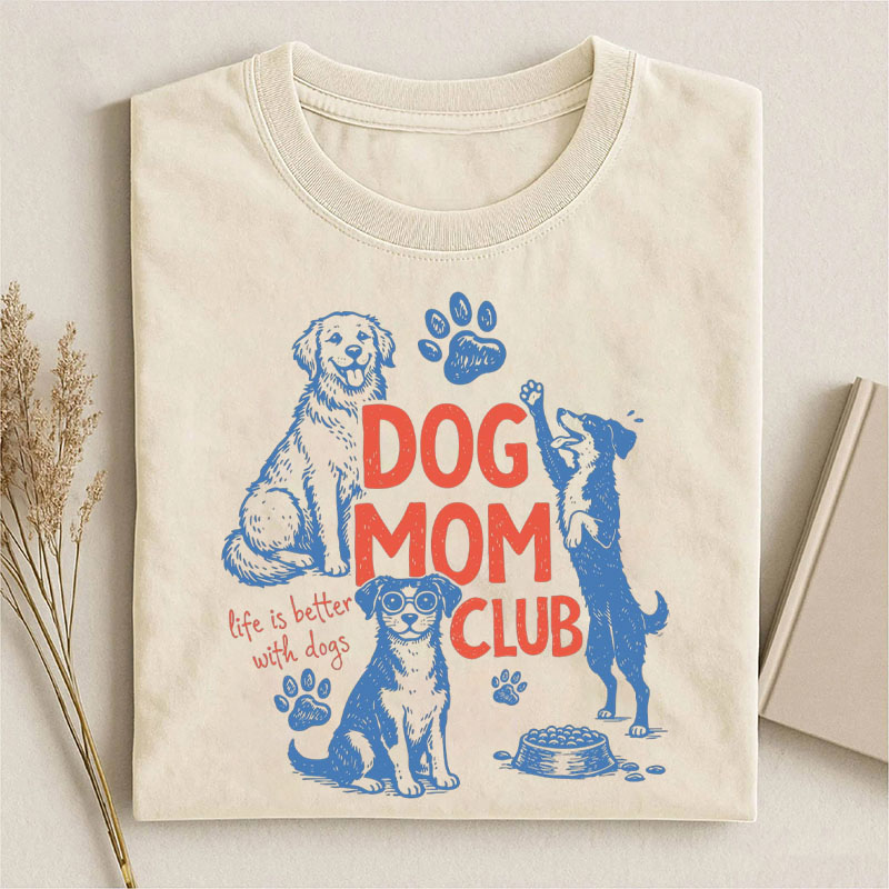 Dog Mom Club T-shirt