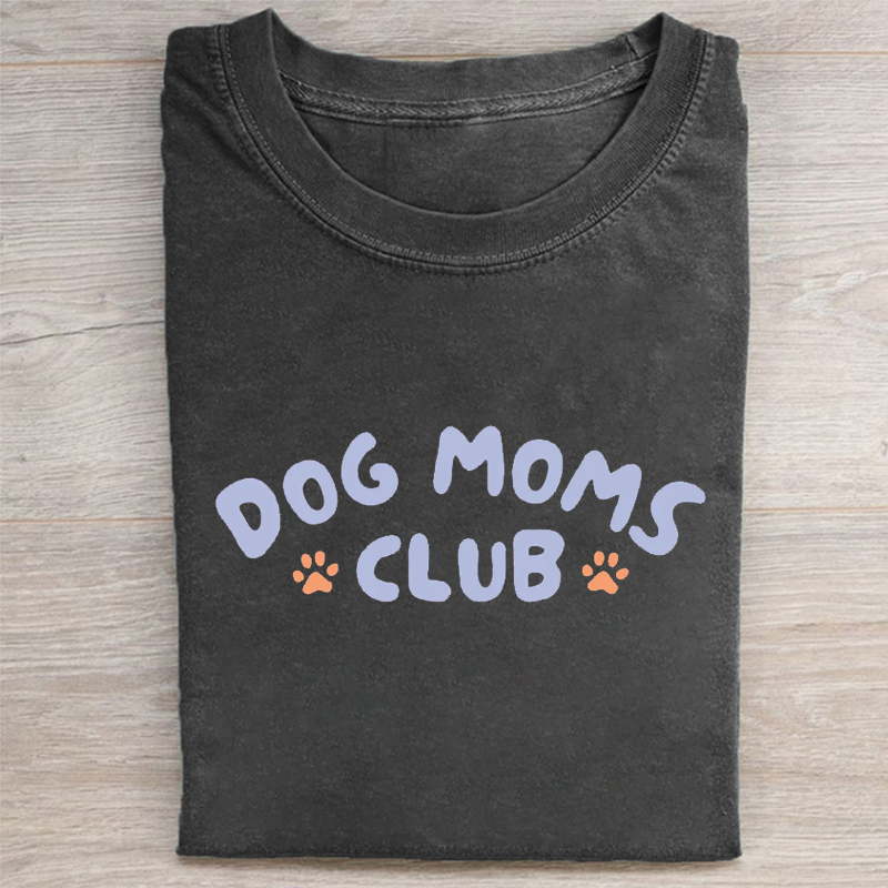 Dog Moms Club T-shirt