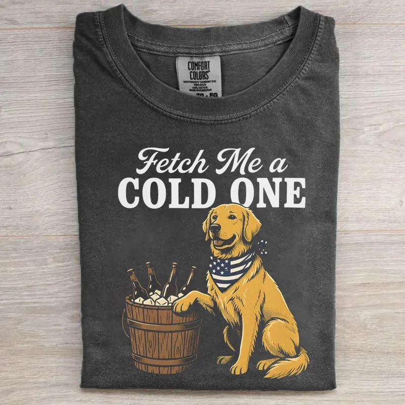 Fetch Me A Cold One Golden Retriever T-shirt