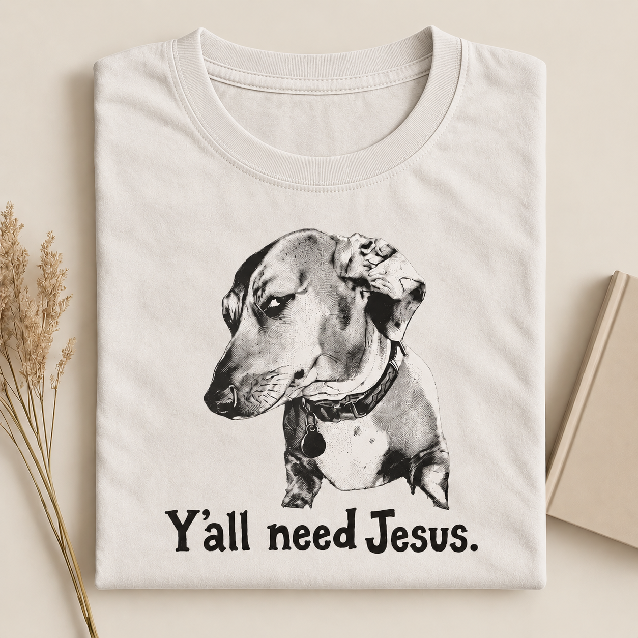 Ya'll need Jesus T-shirt