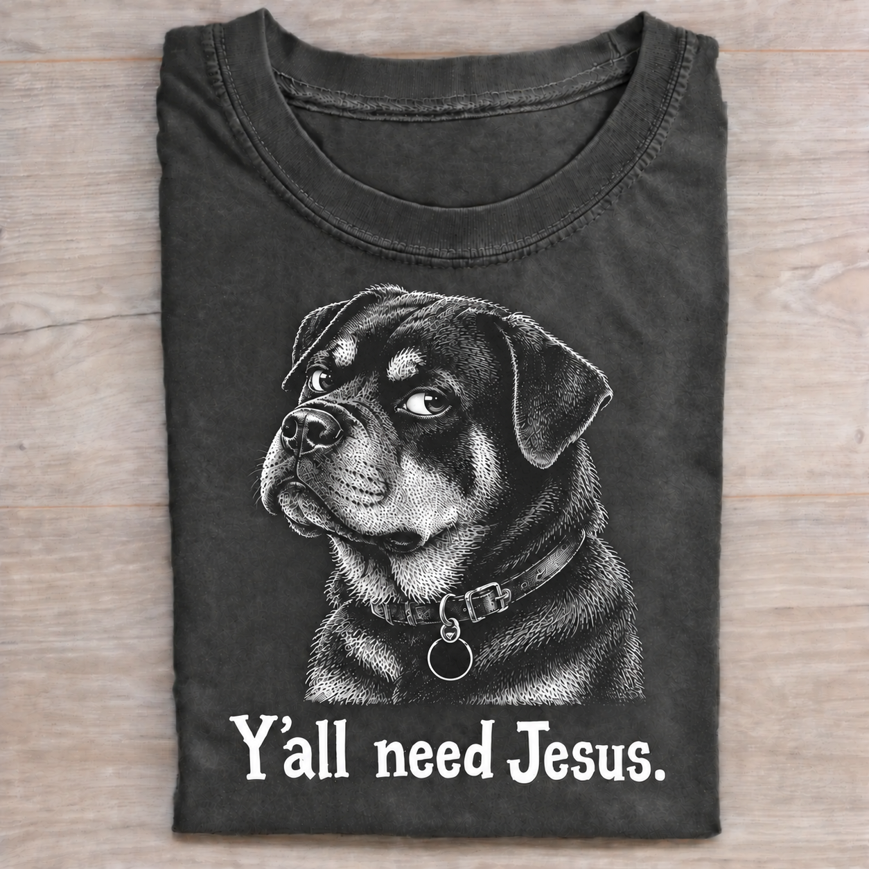 Funny Rottweiler “Y’all Need Jesus” Graphic T-Shirt