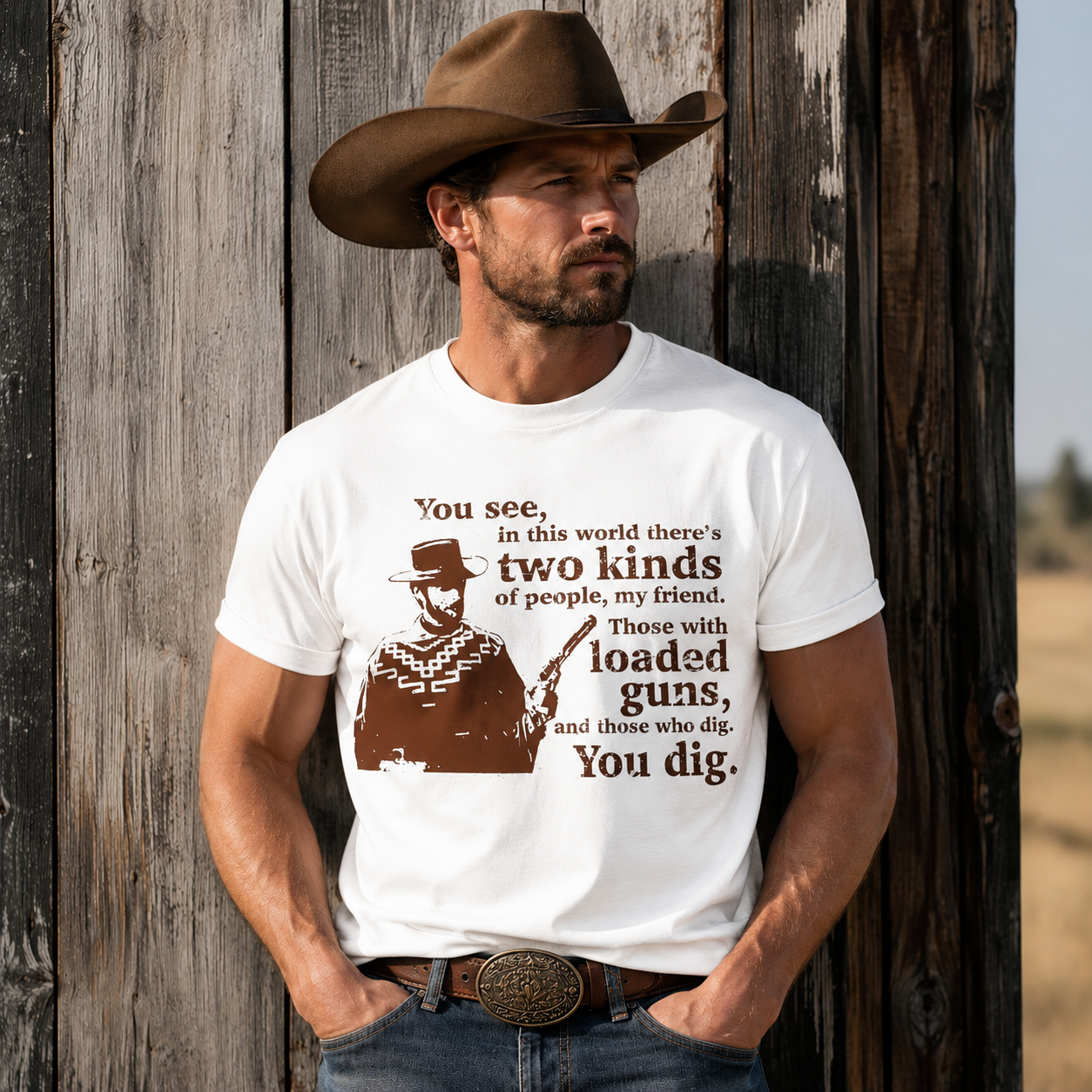 Western Cowboy “You Dig” Vintage Graphic Tee | Rugged Spaghetti Western Quote Shirt
