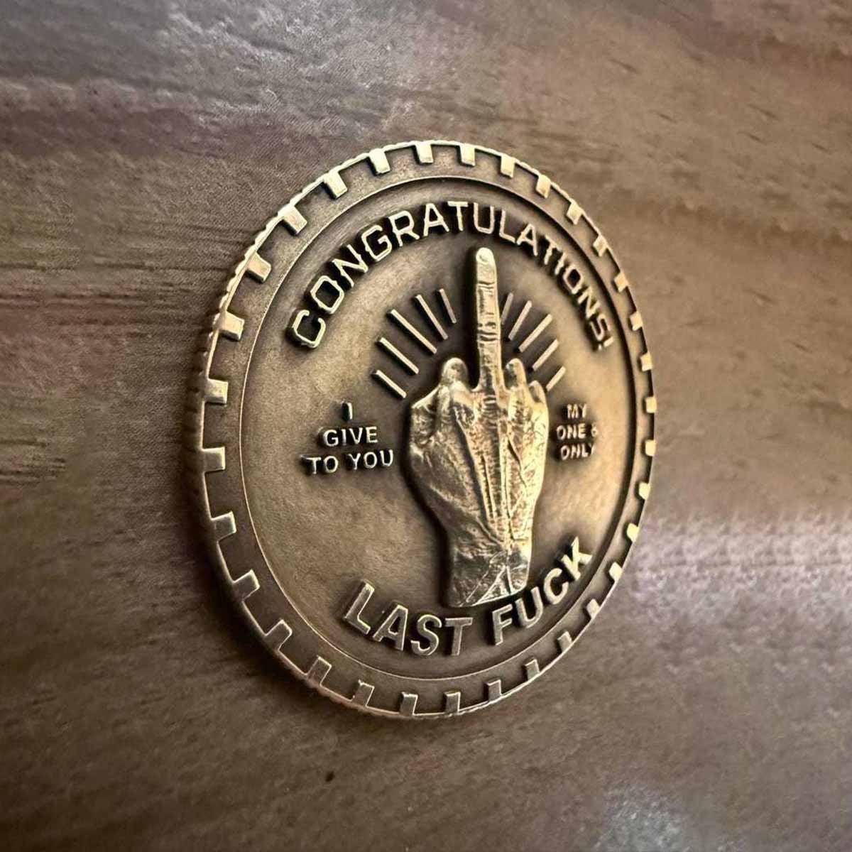 Last Fuck to Give EDC challenge coin