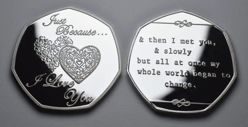 Brand New 'Just Because I Love You' Commemorative Coin