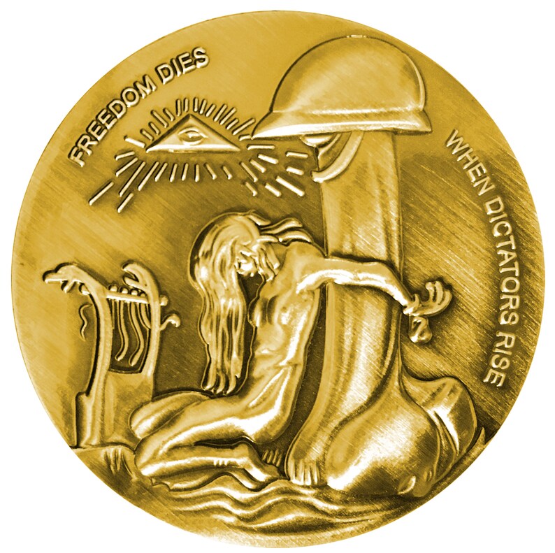 Freedom Dies When Dictators Rise Good Luck Heads & Tails Antique Bronze Hobo Coin