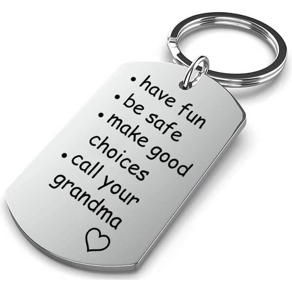 🥰Have Fun, Be Safe, Make Good Choices and Call Your Grandma/Grandpa Keychain💖
