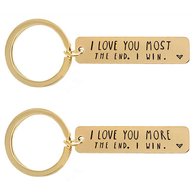 "I Love You More The End I Win"Funny Birthday Keychain-- A  gift for him/her