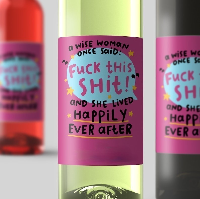 Wise Woman Found Another Job Wine Label