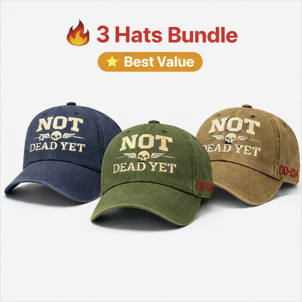 💥Flash Sale – Up to 50% Off! 🧢NOT DEAD YET Veteran Dad Hat