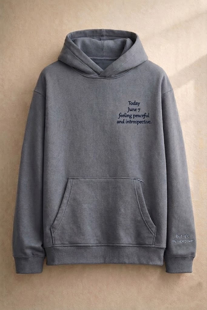 Feeling pcaceful and introspective Hoodie