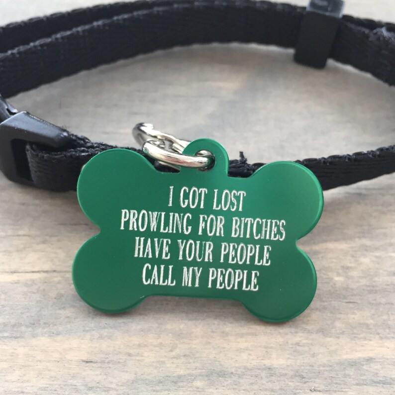 Prowling for Bitches Pet Tag