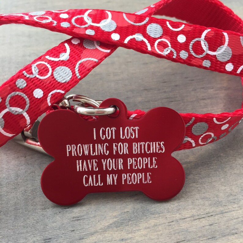 Prowling for Bitches Pet Tag