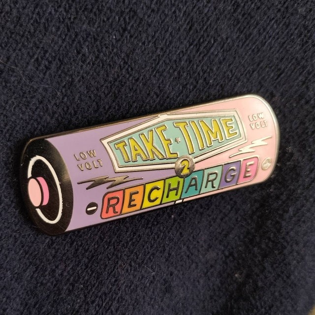 🔥Hot New Release🔥Take Time To Recharge Battery Enamel Pin🥳