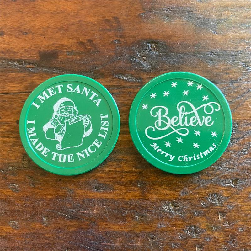 I Met Santa I Made the Nice List Believe Coins