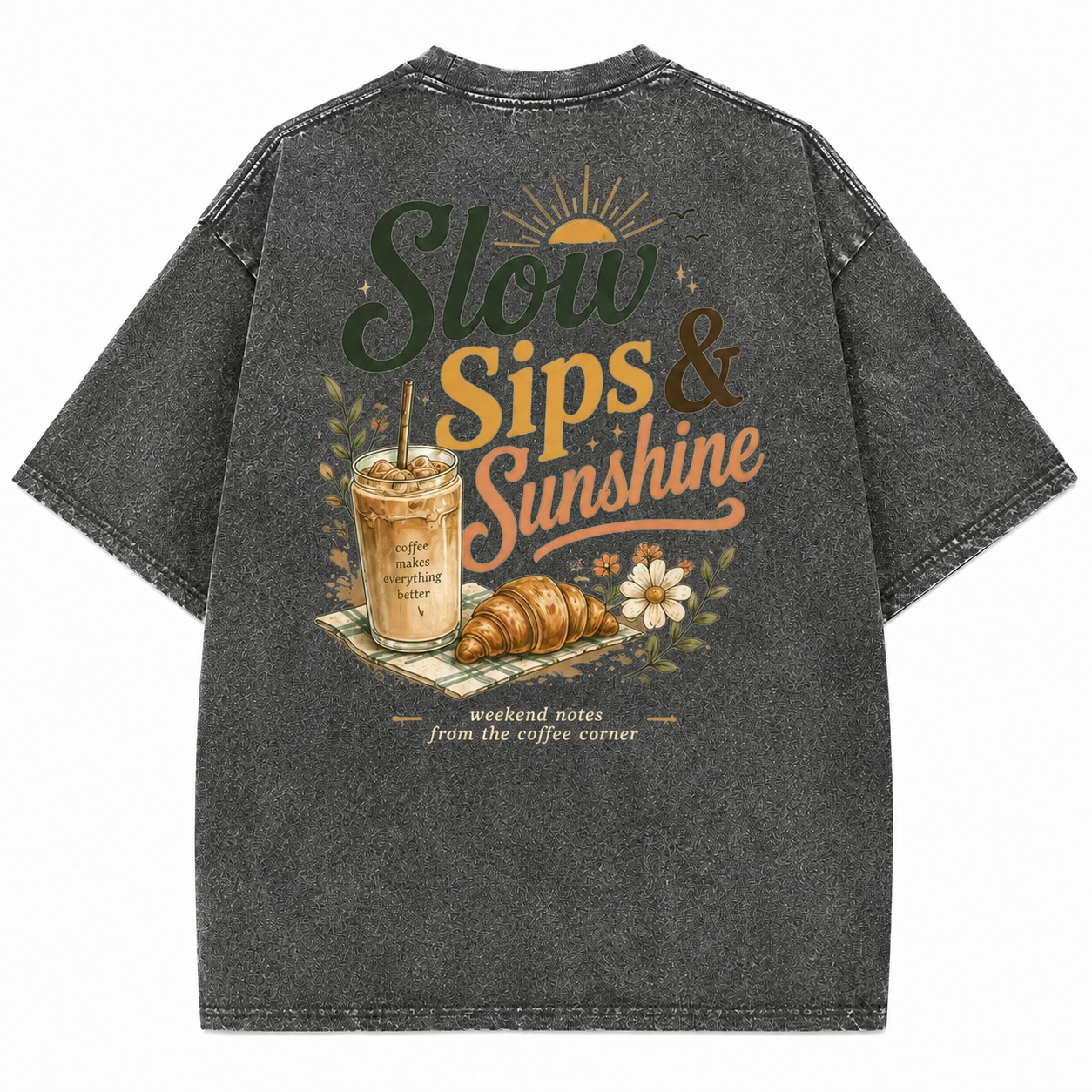Slow Sips Sunshine Coffee Tee