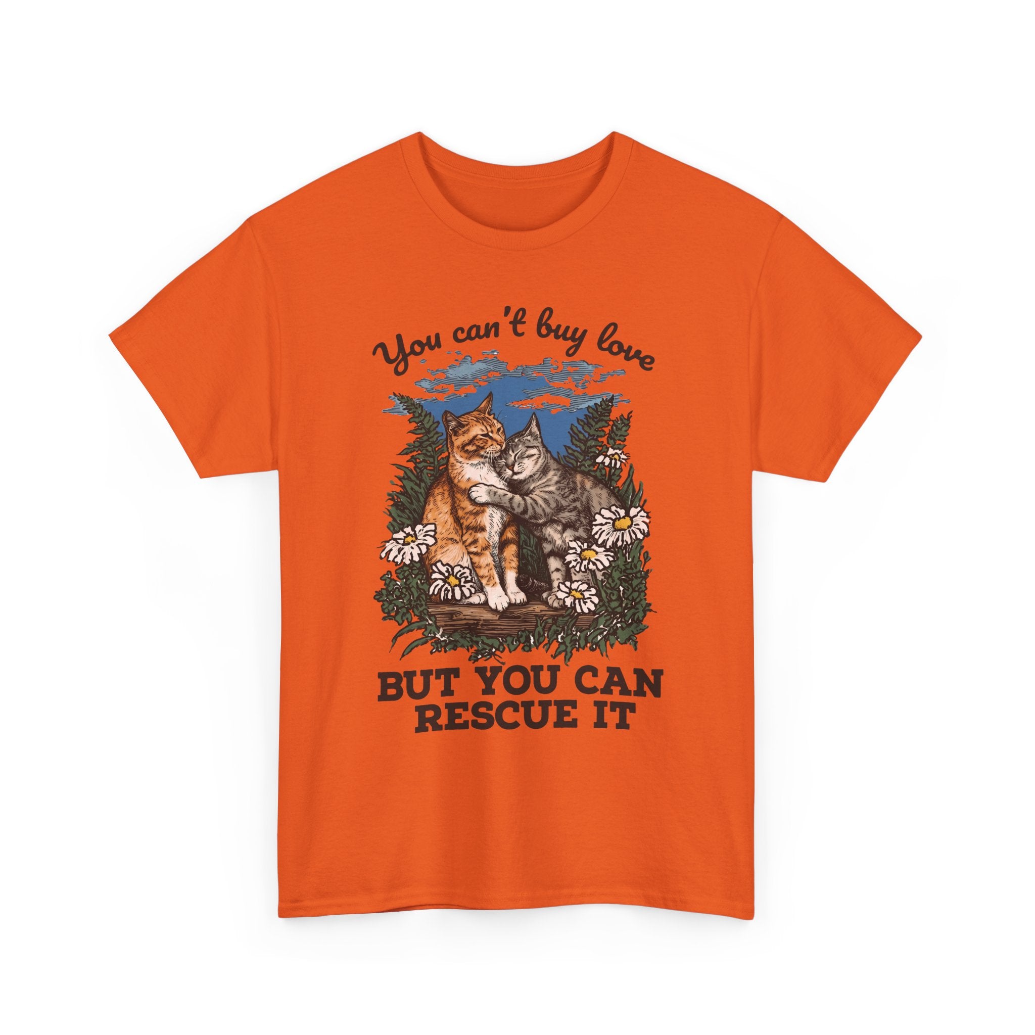 You Can't Buy Love T-Shirt — Sweet Rescue Cats Adoption Graphic Tee