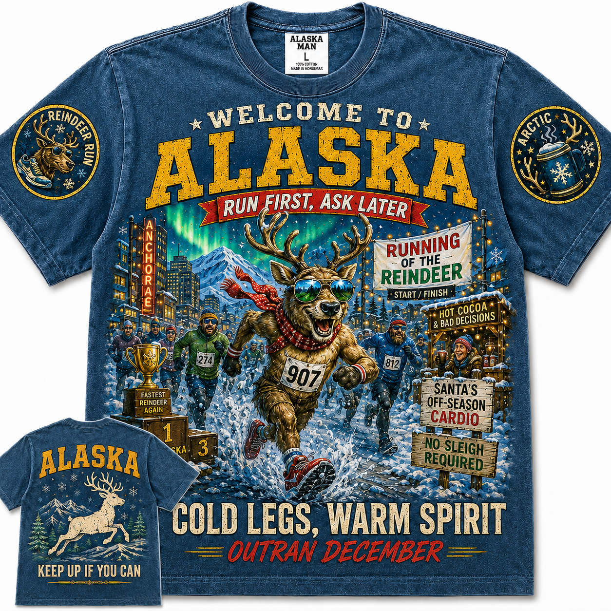Alaska Run First Ask Later Reindeer T-Shirt