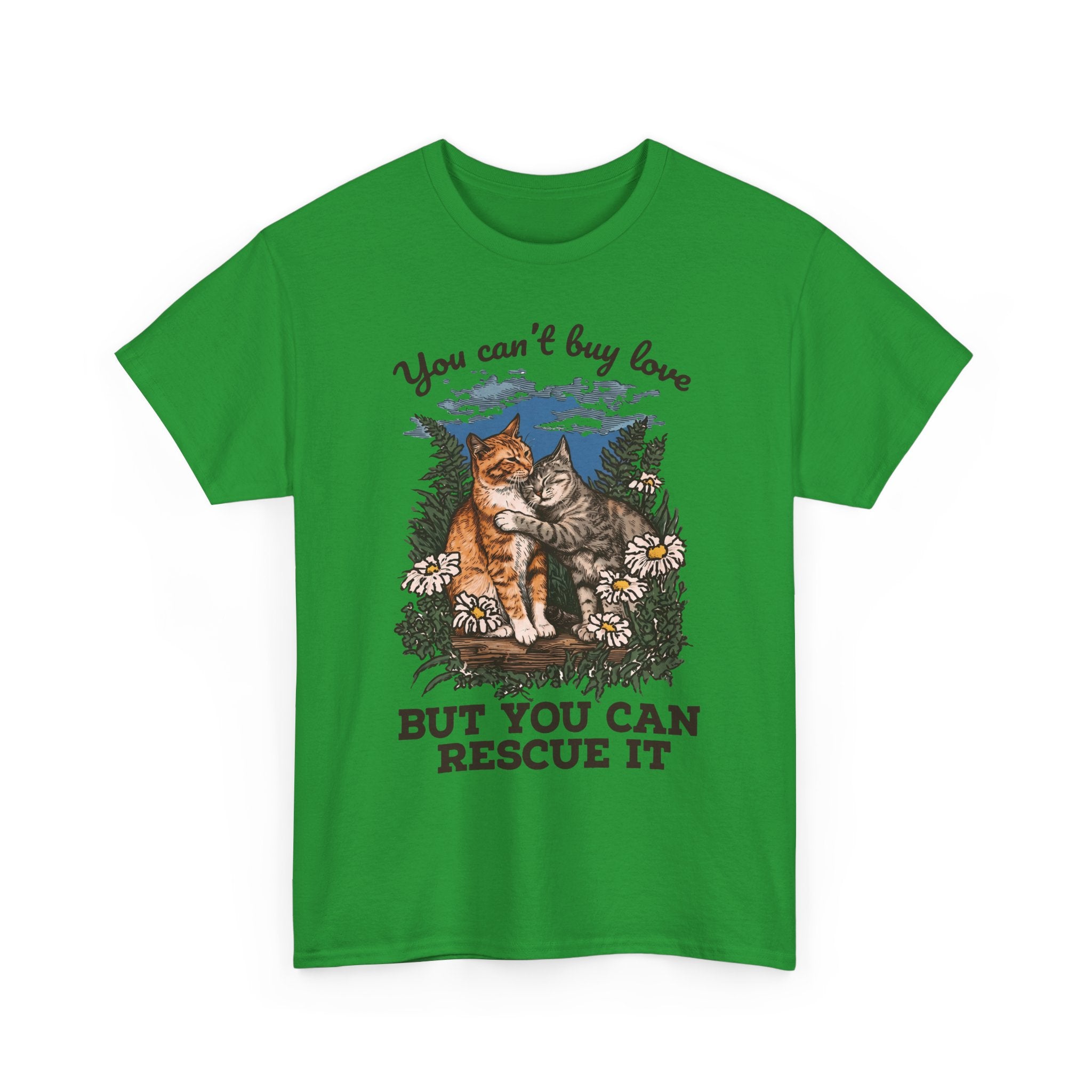 You Can't Buy Love T-Shirt — Sweet Rescue Cats Adoption Graphic Tee