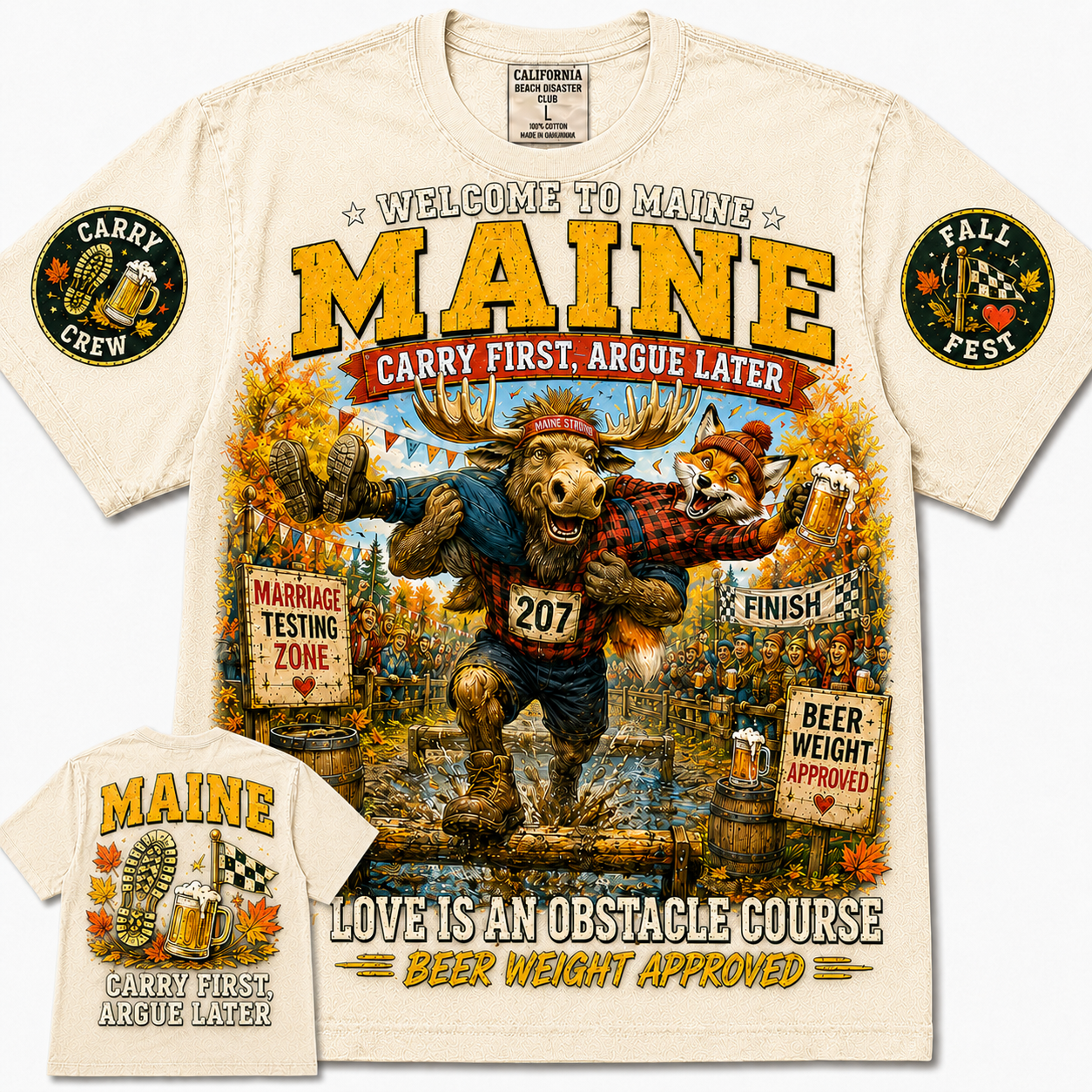 Maine Carry First Argue Later T-Shirt