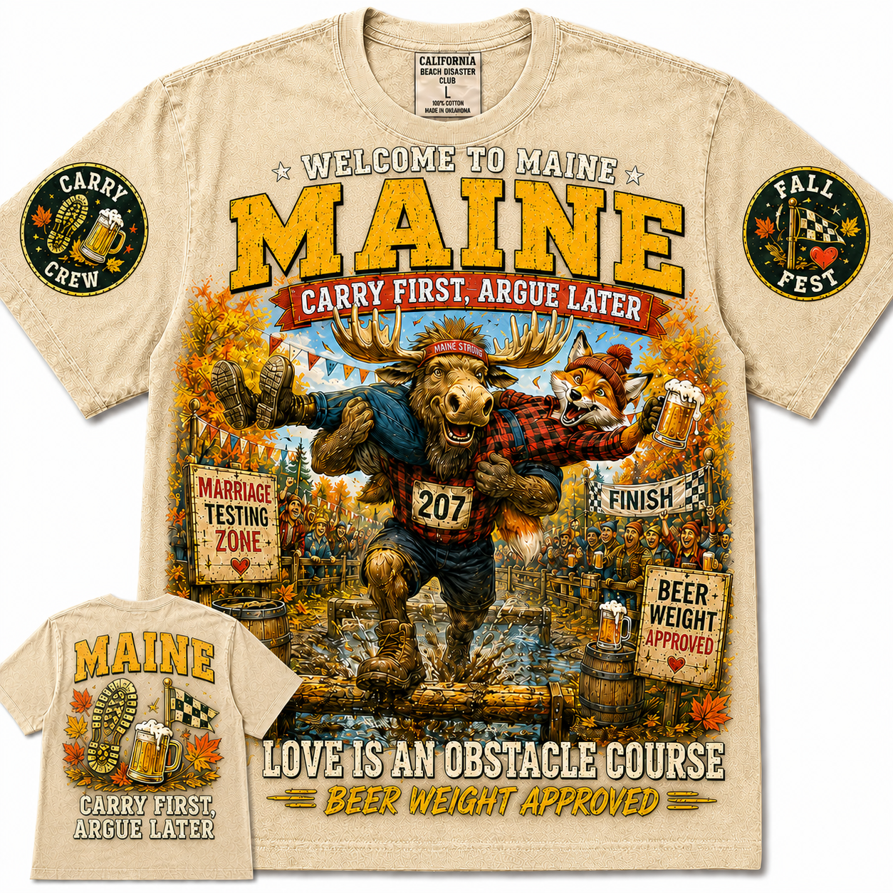 Maine Carry First Argue Later T-Shirt