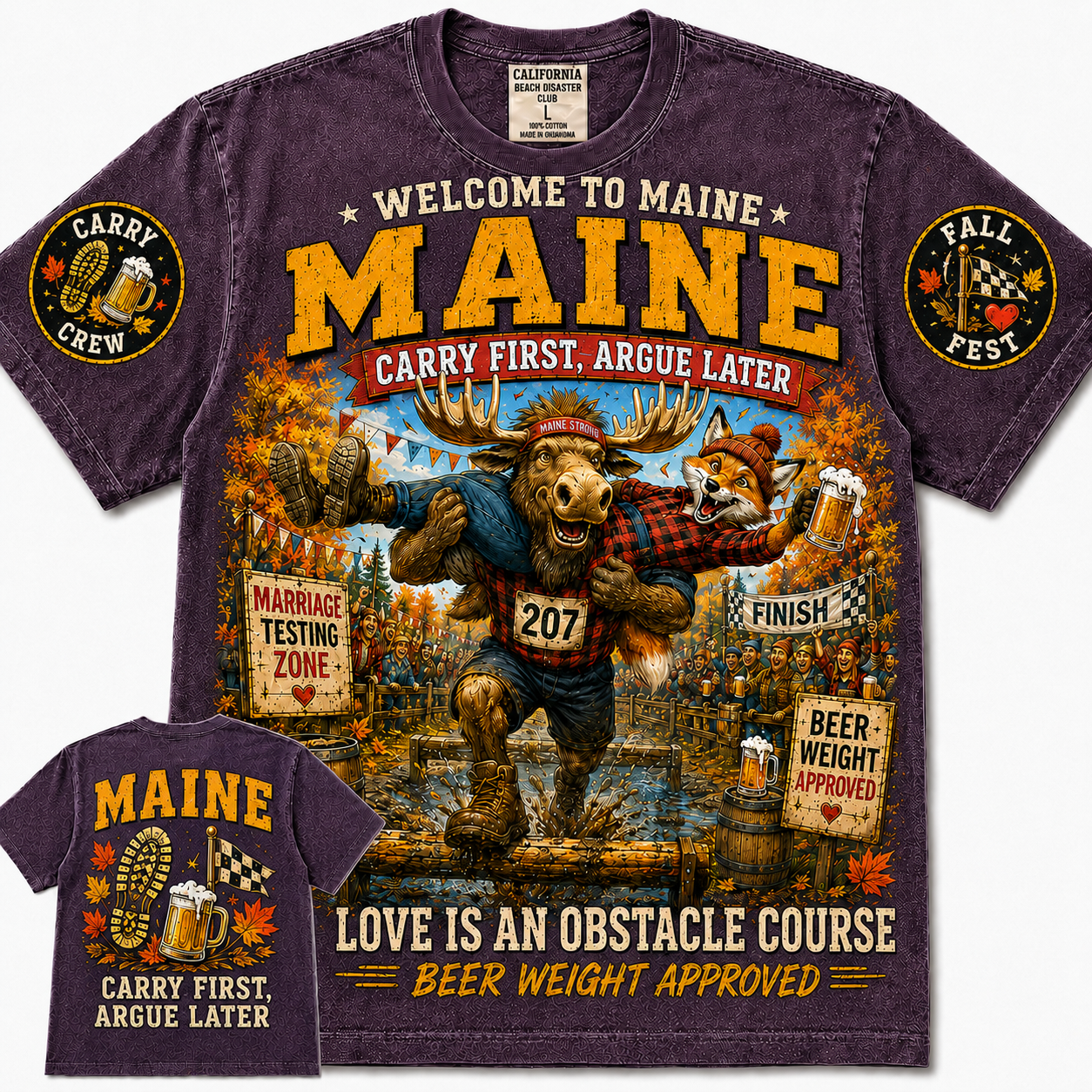 Maine Carry First Argue Later T-Shirt
