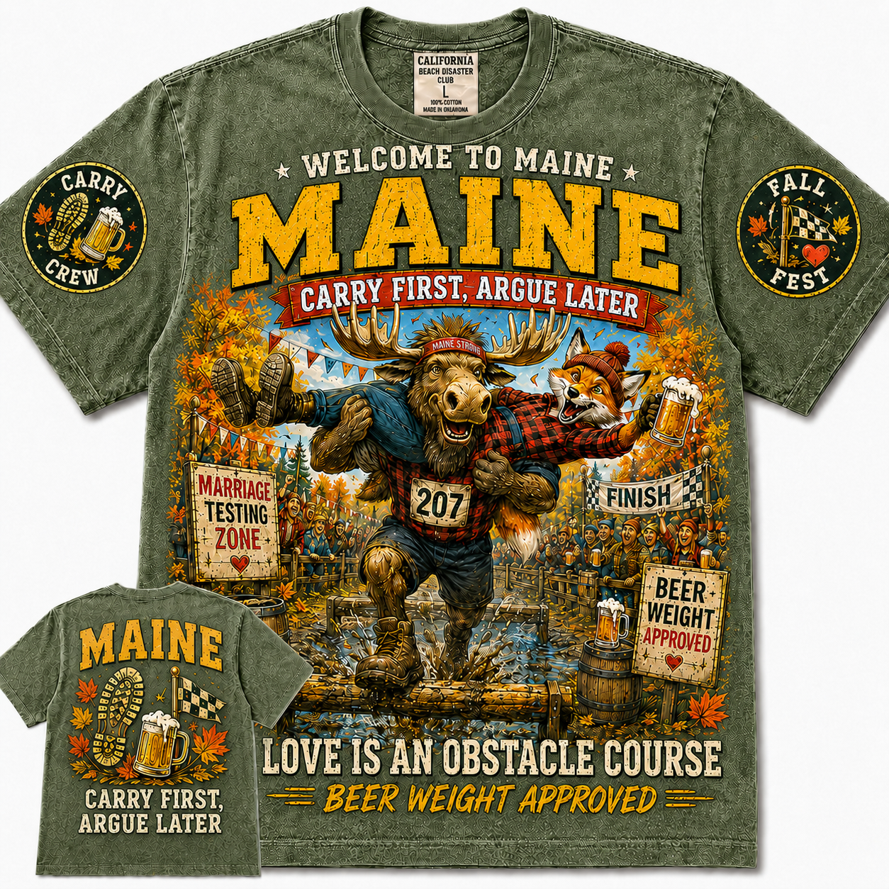 Maine Carry First Argue Later T-Shirt