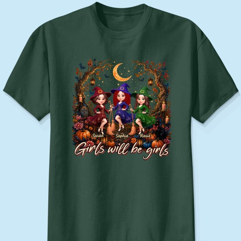 Girls Will Be Girls Besties Halloween - Personalized Shirt - Halloween Gift, Gift For Best Friends
