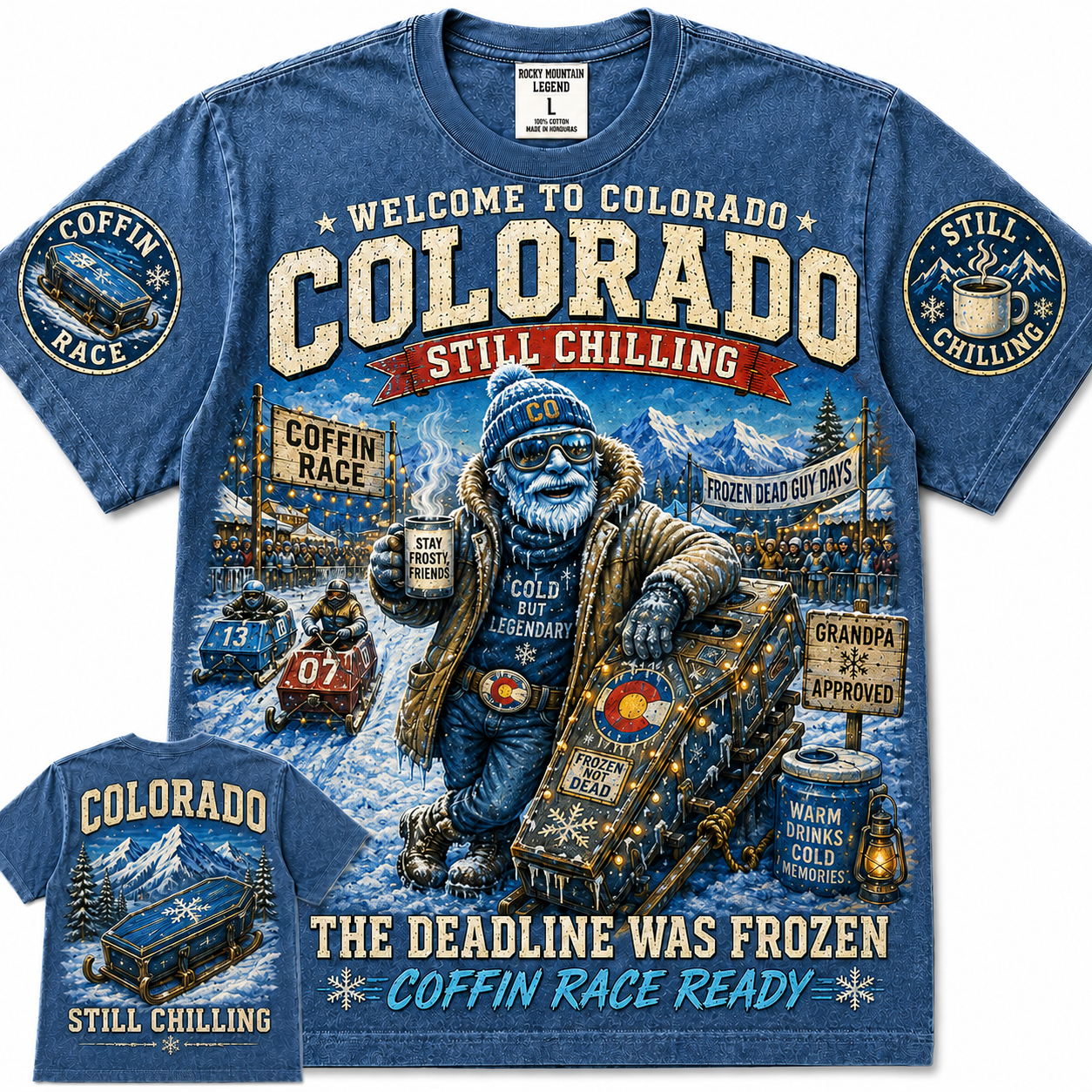Colorado Still Chilling Coffin Race T-Shirt