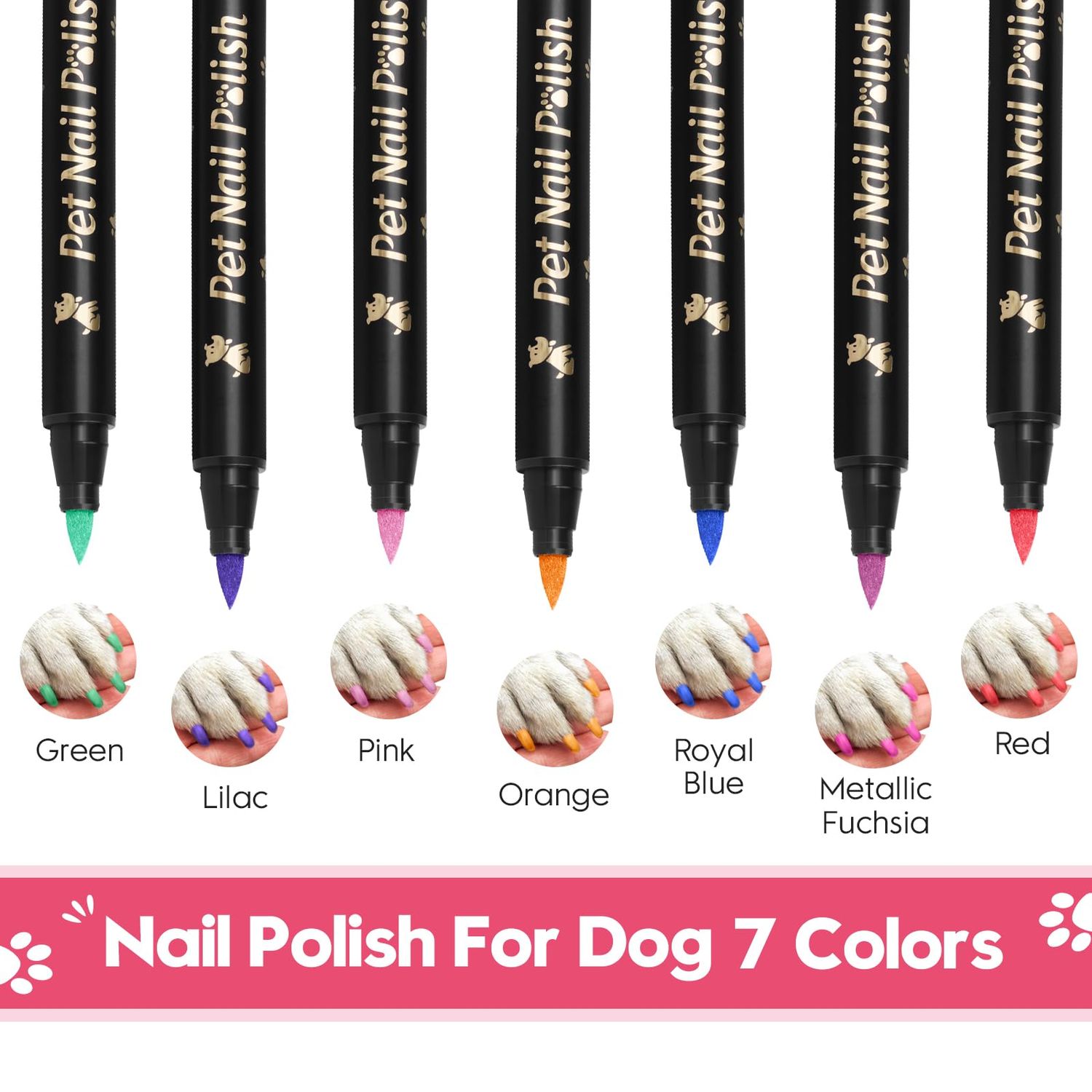 Dog Nail Polish Pens Quick Dry - 7 Colors Pet Nail Polish Set for Dogs, Dog Safe Easy Application Nail Polish Pens for Dog Nail Art, Fast Dry Girl Doggy Nail Polish - Great Puppy Nail Pawlish Set