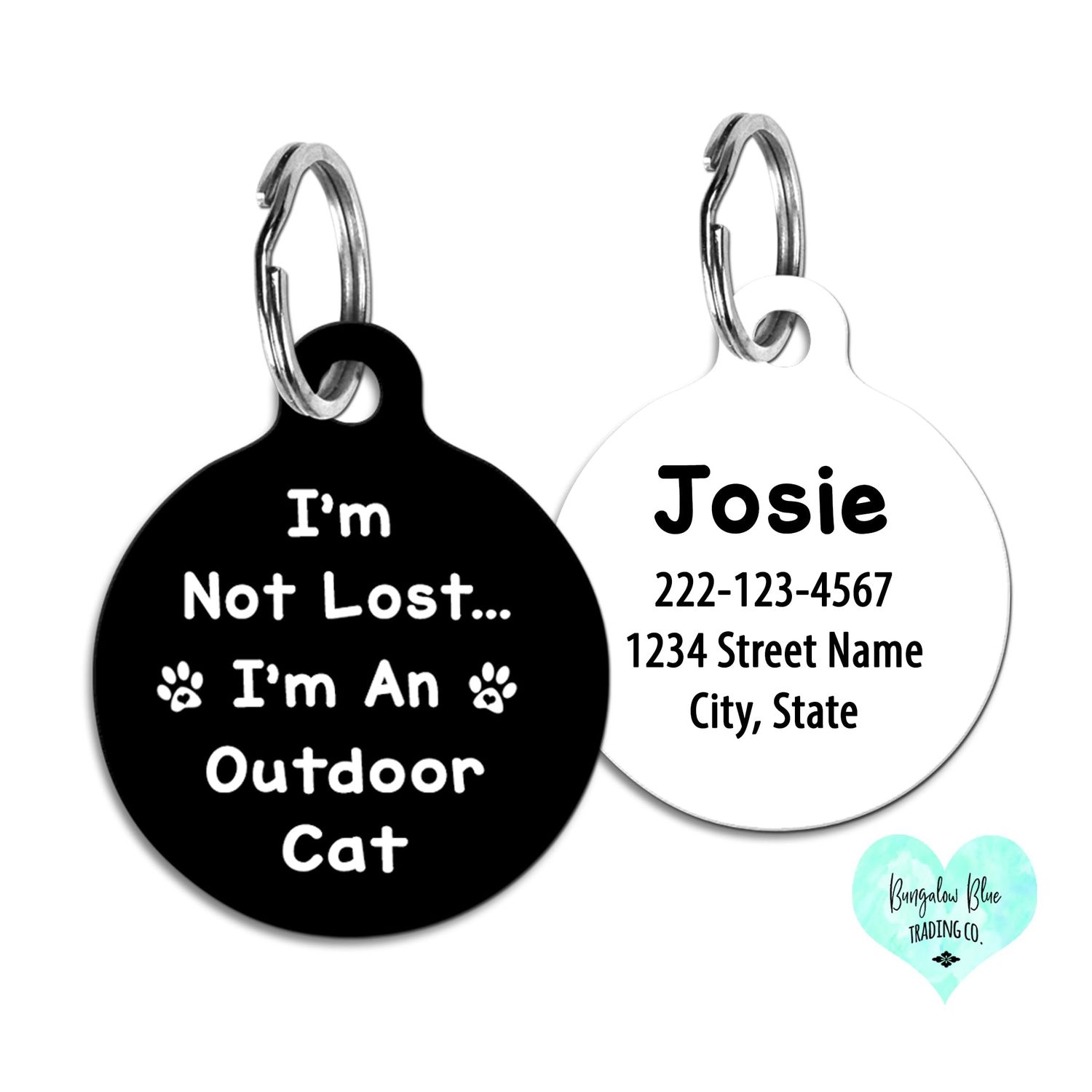 I'm An Outdoor Cat Personalized Pet ID Tag I'm Not Lost Black Background