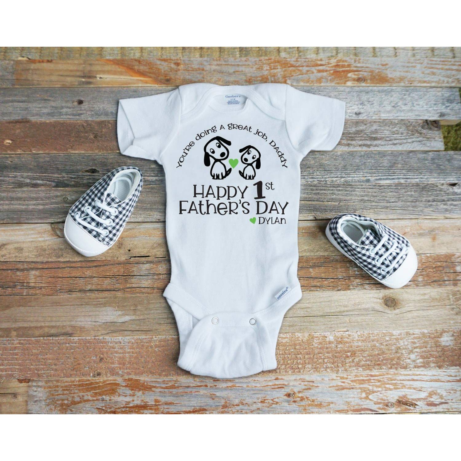 You're Doing a Great Job Daddy Happy First Father's Day Best Dad Onesie Personalized Puppy Dog Shirt