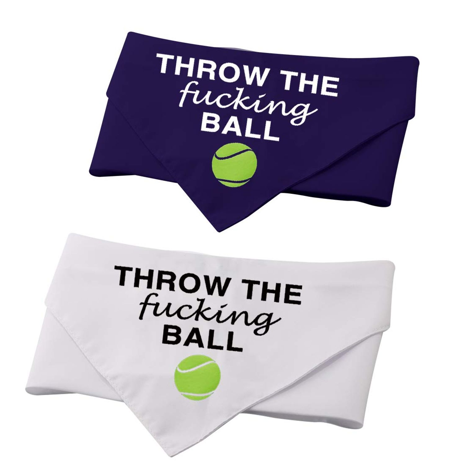 2 Pack Throw The F** Ball Dog Bandana Ball is Life Gift for Dog Owner (Throw The Ball 2 Pack)