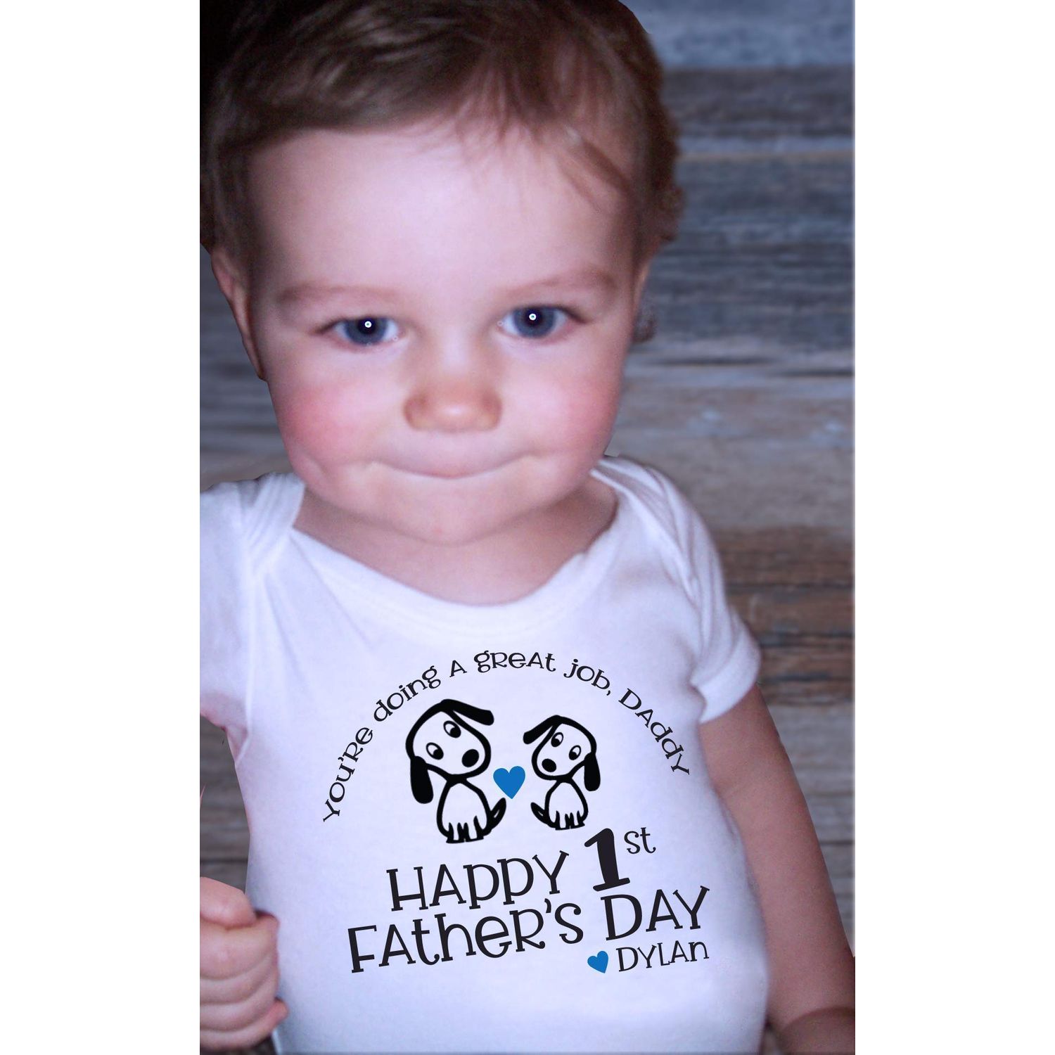 You're Doing a Great Job Daddy Happy First Father's Day Best Dad Onesie Personalized Puppy Dog Shirt